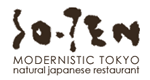 SO-TEN/ソウテン [MODERNISTIC TOKYO natural japanese restaurant]